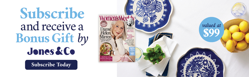 Subscribe to Australian Women's Weekly & receive a Bonus Gift by Jones & Co