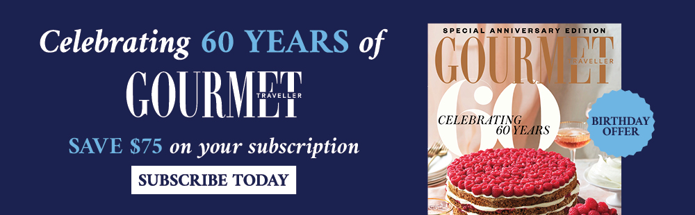 subscribe to gourmet traveller birthday offer