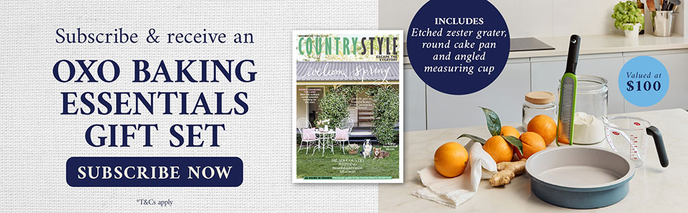subscribe to country style and receive an OXO baking essentials gift set