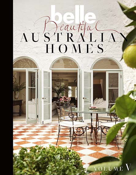 Belle Beautiful Australian Homes VOL 5