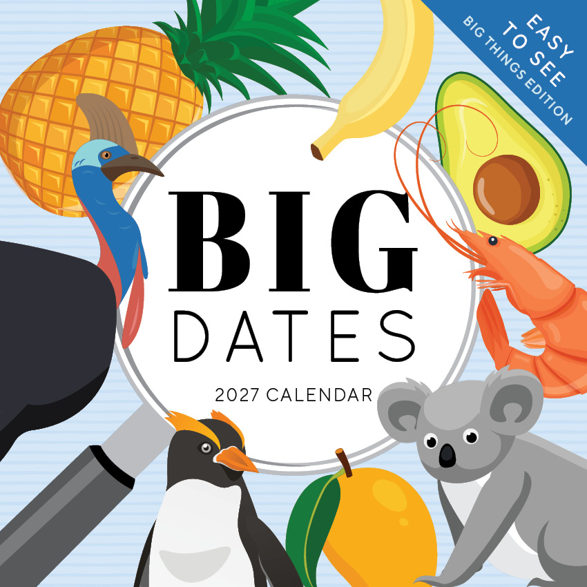 Big Dates Australia's Biggest Things Calendar 2027