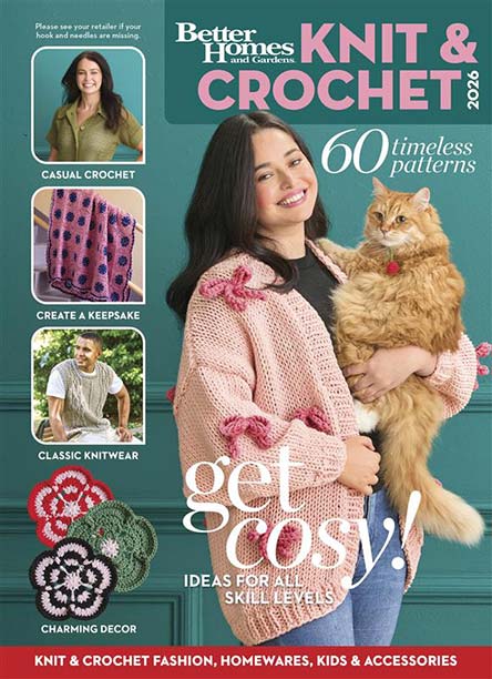 Better Homes and Gardens Knit & Crochet 2026