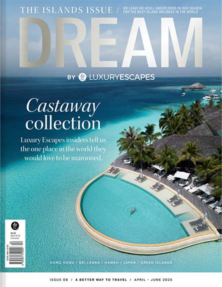 Dream by Luxury Escapes