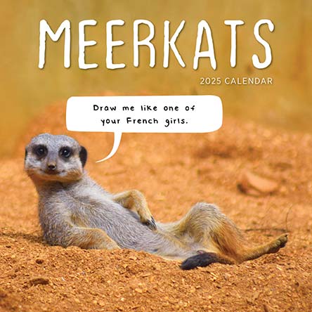 2025 Meerkats Calendar