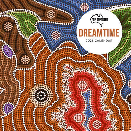 Our Australia Dreamtime 2025 Calendar