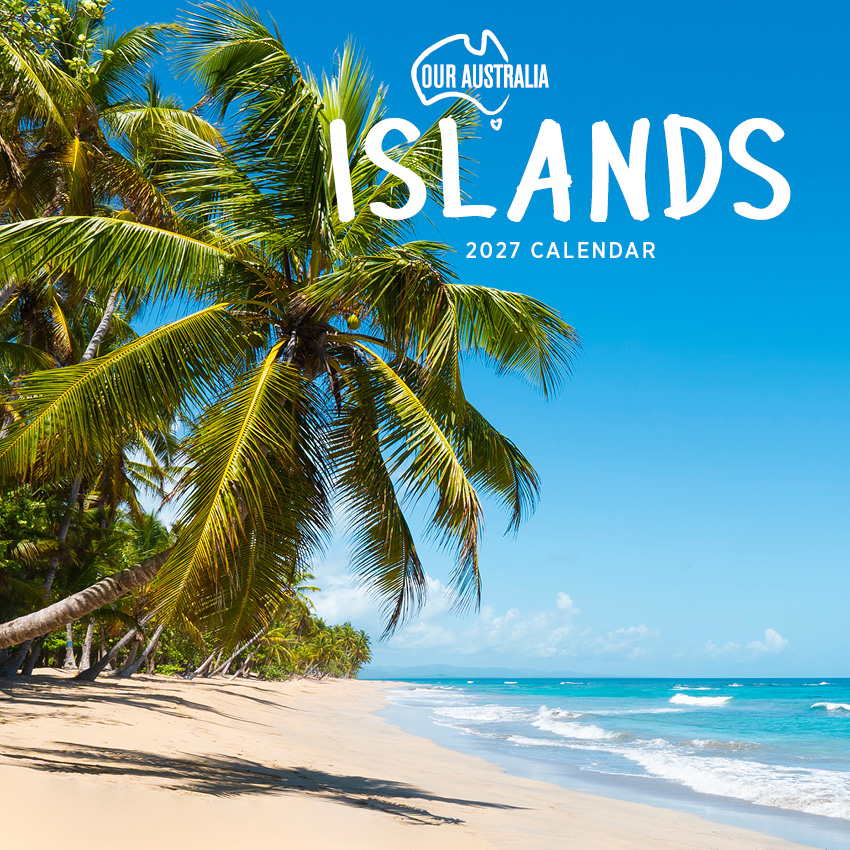 Our Australia Islands Calendar 2027