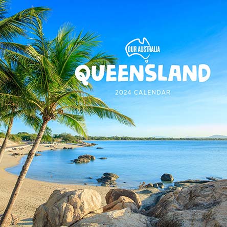 2024 Our Australia Queensland Calendar