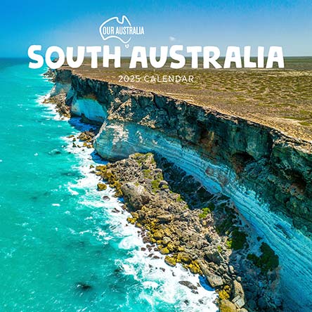 Our Australia South Australia 2025 Calendar